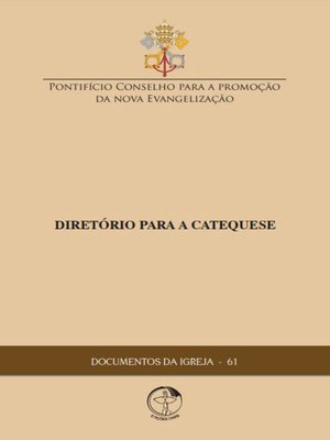 cover image of Documentos da Igreja 61--Diretório para a Catequese